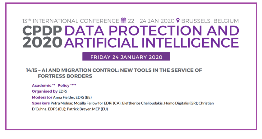 CPDP 2020: AI and Migration Control: New Tools in the Service of Fortress  Borders. 